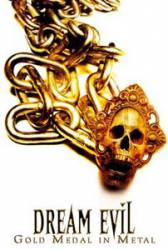 Dream Evil : Gold Medal in Metal (DVD)